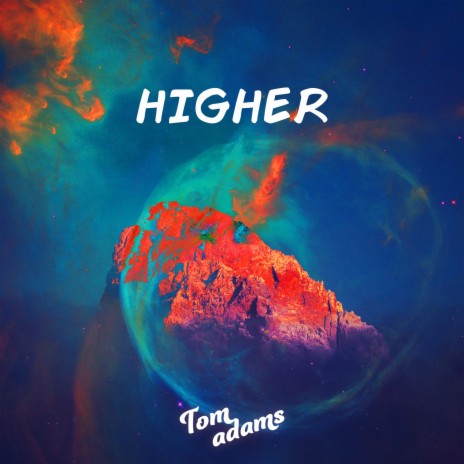 Higher | Boomplay Music