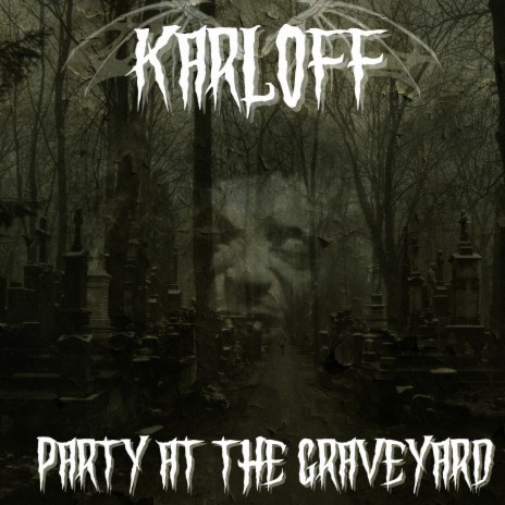 Party At The Graveyard | Boomplay Music