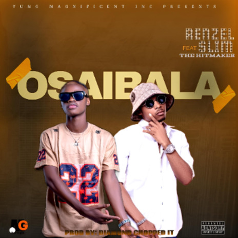 Osaibala (feat slim the hitmaker) | Boomplay Music