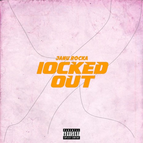 Locked Out | Boomplay Music