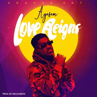 Love Reigns lyrics | Boomplay Music