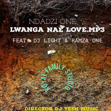 Lwanga Nae Love ft. Ramza One | Boomplay Music