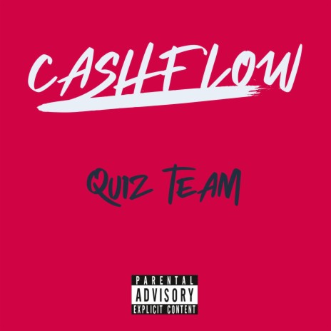 CashFlow QuizTeam | Boomplay Music