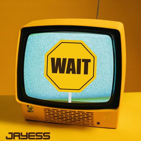 Wait | Boomplay Music