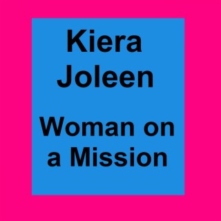 Woman on a Mission