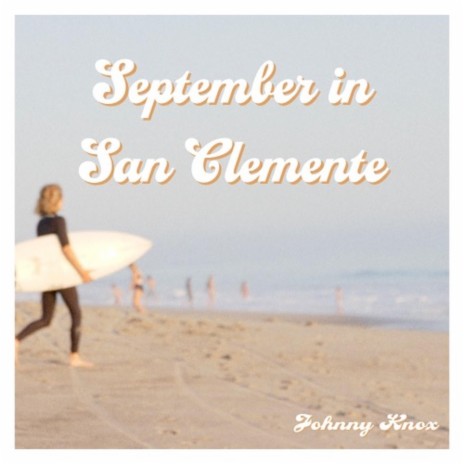 September in San Clemente