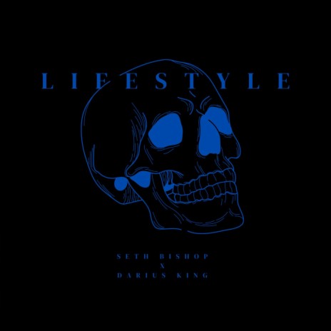 LIFESTYLE ft. Darius King | Boomplay Music