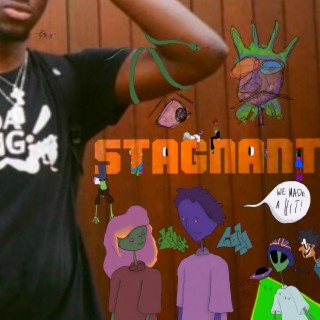 Stagnant