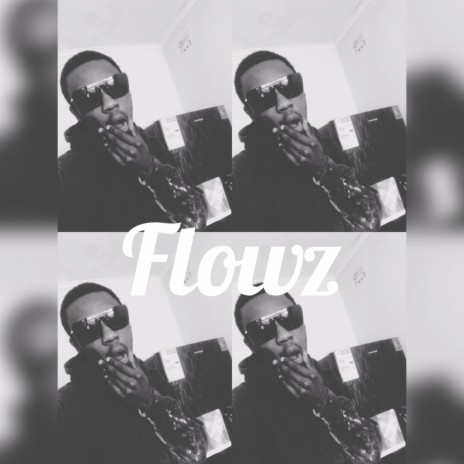 Flowz | Boomplay Music