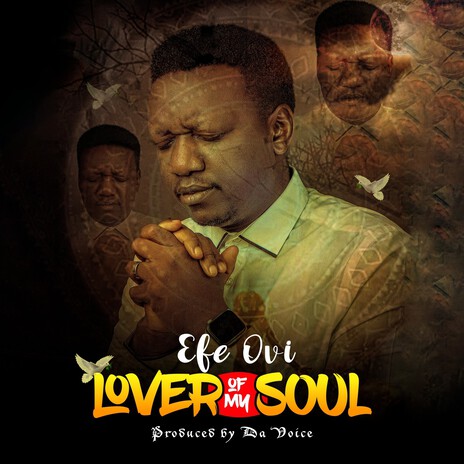 Lover of my soul (ORIGINAL) | Boomplay Music