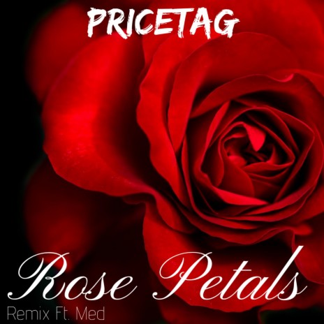 Rose Petals (Med Remix) ft. Med | Boomplay Music