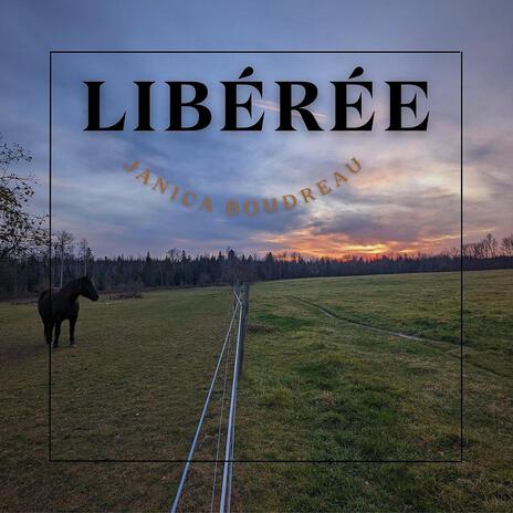 Libérée | Boomplay Music