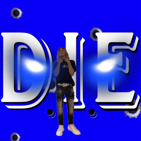 D.I.E