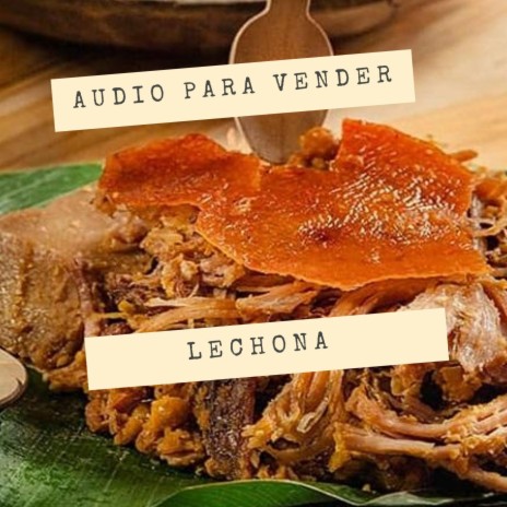 Audio para vender lechona