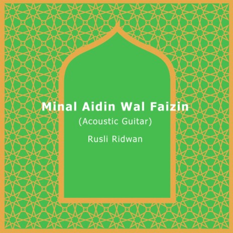 Minal Aidin Wal Faizin (Acoustic Guitar) | Boomplay Music