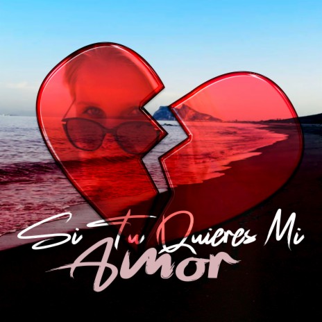 Si Tu Quieres Mi Amor ft. Mac buffins | Boomplay Music