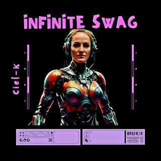 Infinite Swag lyrics | Boomplay Music