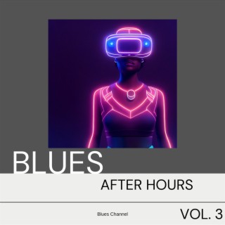 Blues After Hours Vol. 3