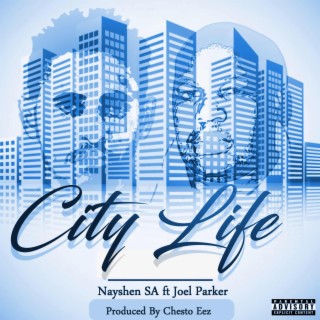 City Life (feat. Joel Parker)