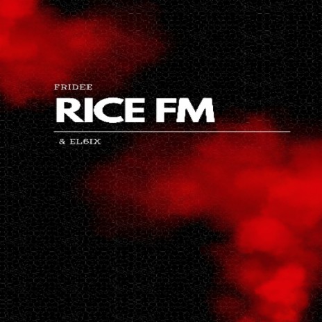 Rize FM ft. El6ix | Boomplay Music