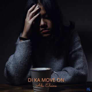 Di Ka Move On