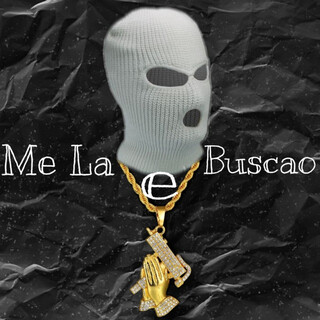 Me La e Buscao