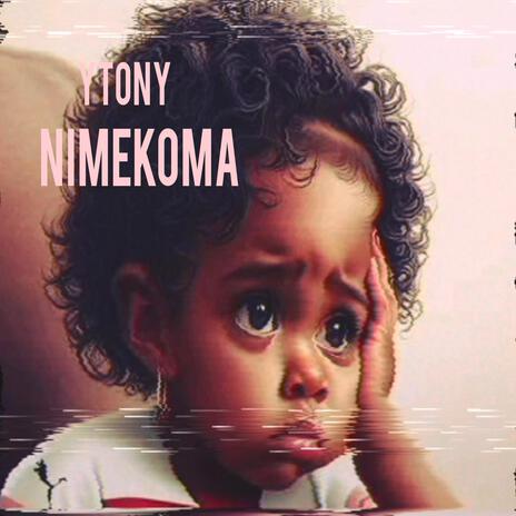 Nimekoma | Boomplay Music