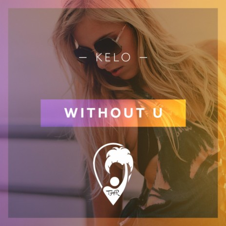 Without U | Boomplay Music