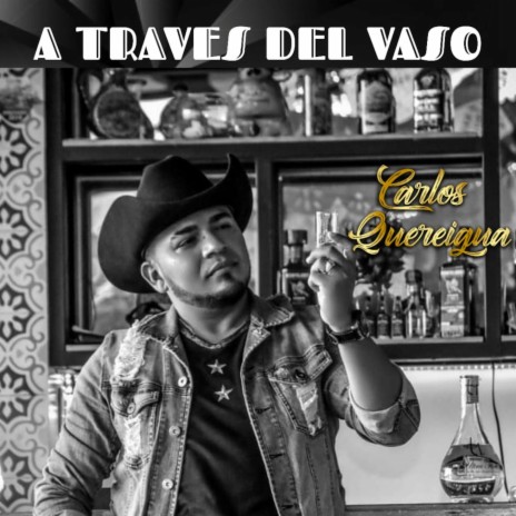 A traves del vaso | Boomplay Music
