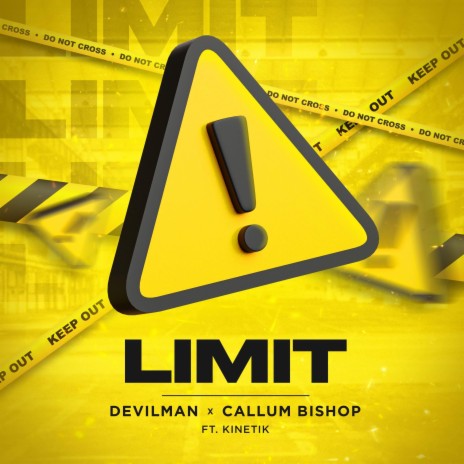 Limit ft. Kinetik & Callum Bishop | Boomplay Music