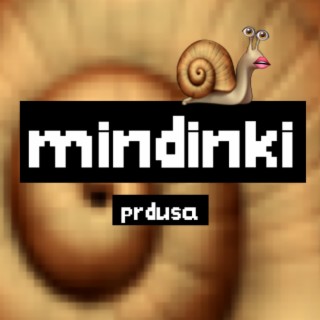 Mindinki (feat. Bublanka)
