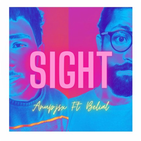 Sight (Anup.jsx ft. Belial) | Boomplay Music