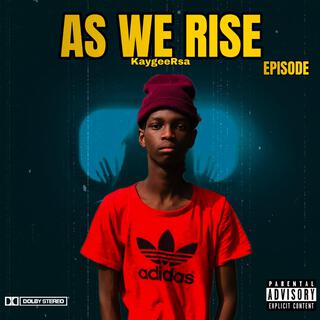 As We Rise