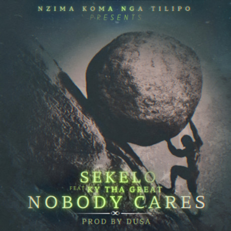 Nobody Cares ft Ky Tha Great | Boomplay Music