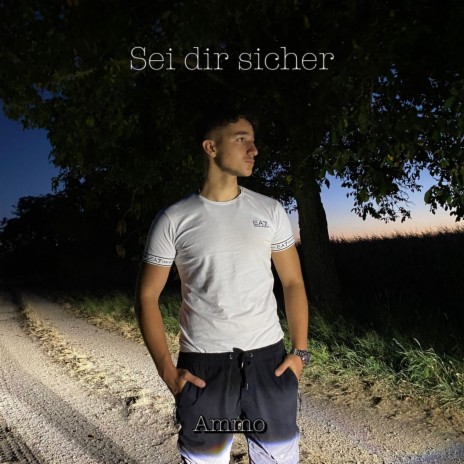 Sei dir sicher | Boomplay Music