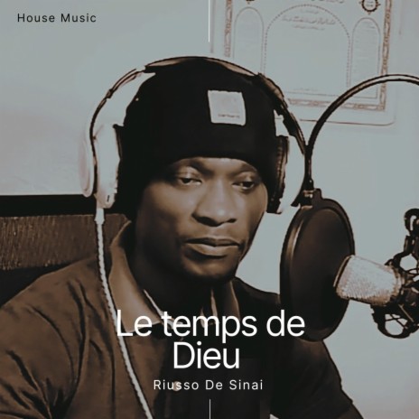 Le temps de Dieu | Boomplay Music