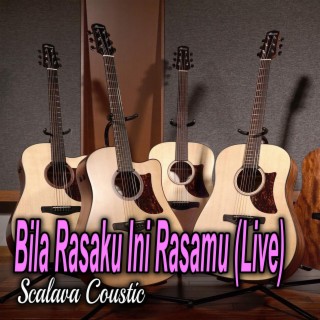 Bila Rasaku Ini Rasamu (Live)