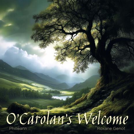 O'Carolan's Welcome ft. Roxane Genot | Boomplay Music