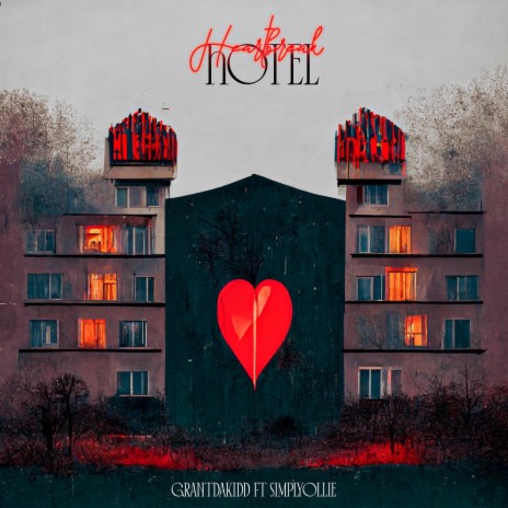 Heartbreak Hotel ft. simplyollie | Boomplay Music