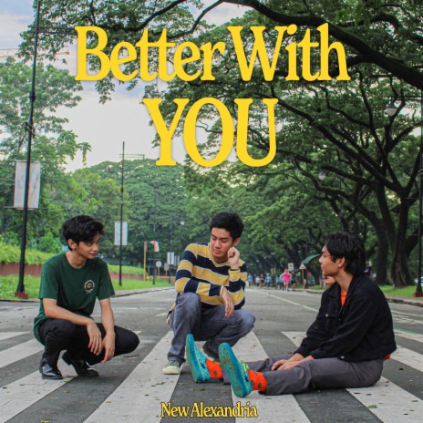 Better with You | Boomplay Music