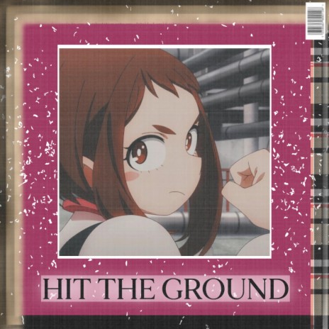 Hit The Ground (Instrumental)
