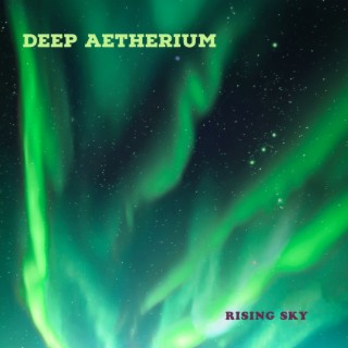 DEEP AETHERIUM