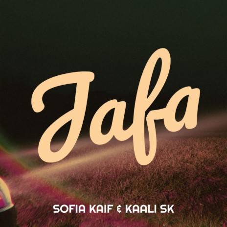 Jafa ft. Kaali SK | Boomplay Music