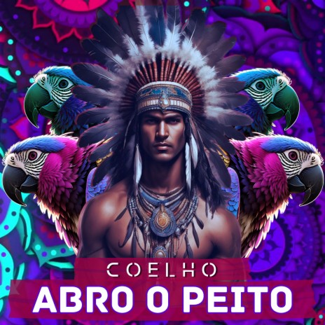 Abro o Peito | Boomplay Music