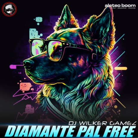 Diamante Pal Free (Aleteo) ft. Dj Wilker Gamez | Boomplay Music