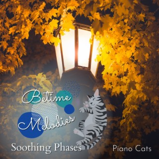 Bedtime Melodies - Soothing Phases