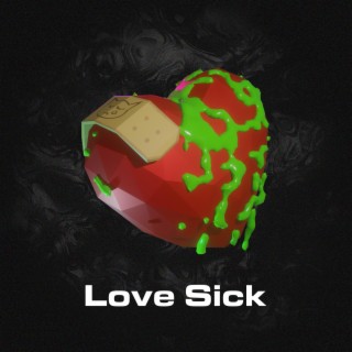 Love Sick