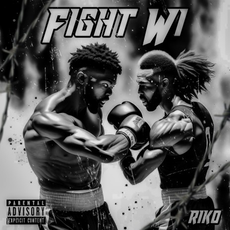 Fight Wi | Boomplay Music