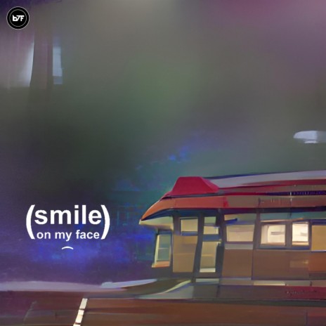 smile (on my face) | Boomplay Music