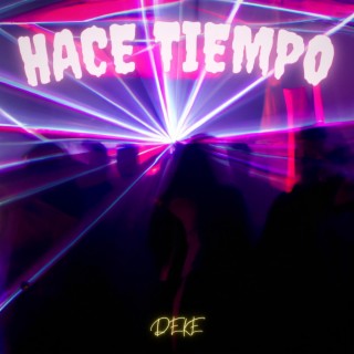 Hace Tiempo lyrics | Boomplay Music